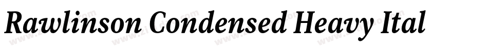 Rawlinson Condensed Heavy Italic字体转换